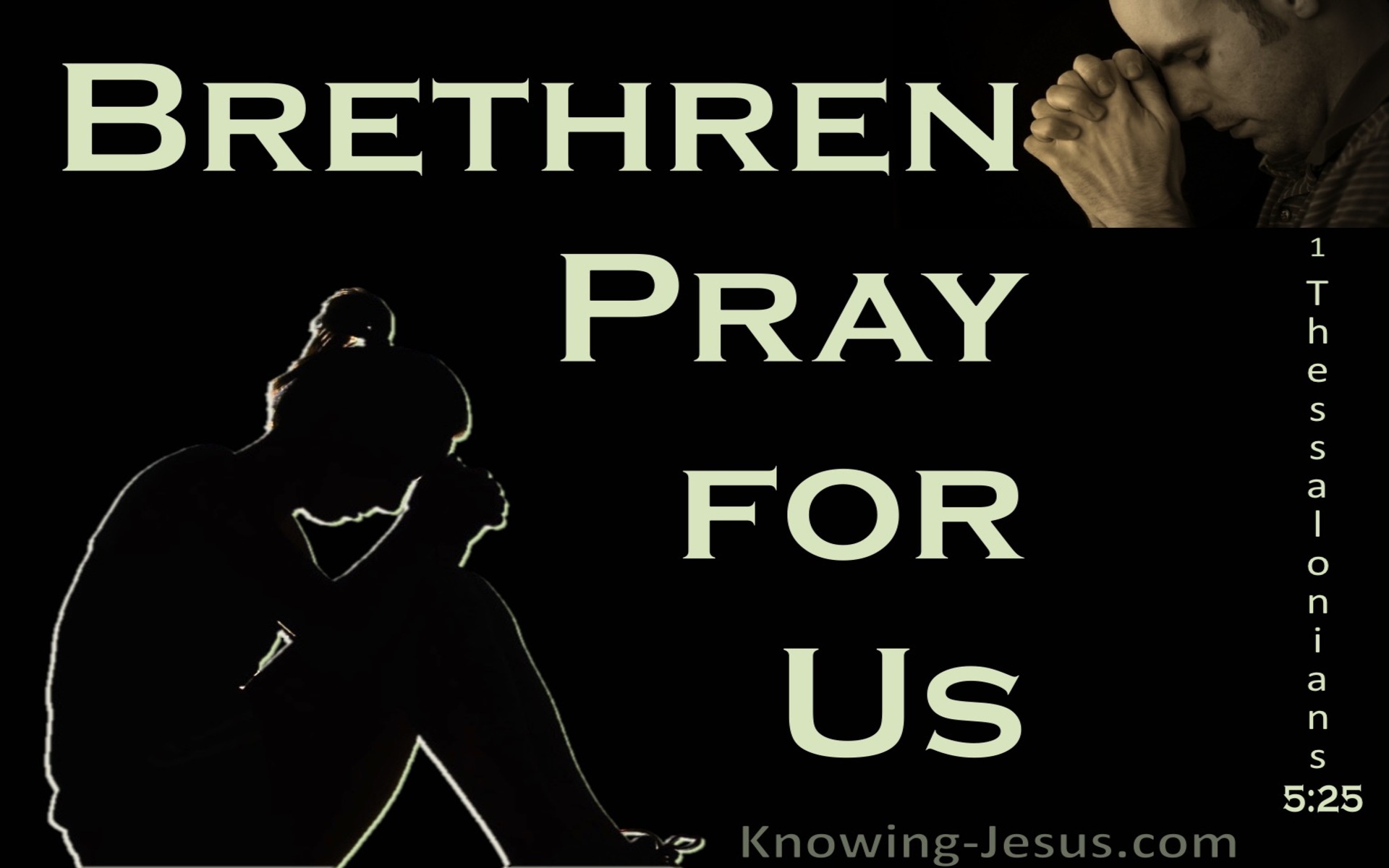 1 Thessalonians 5:25 Brethren Pray For Us (black)